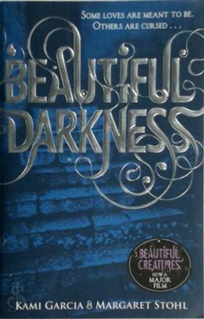 Beautiful Creatures 02. Beautiful Darkness