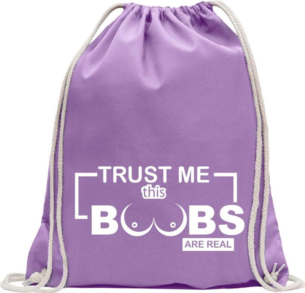 Kiwistar - Turnbeutel - lavendel - Trust me, This Boobs Are real - Fun Rucksack Sport Beutel Gymsack Baumwolle mit Ziehgurt