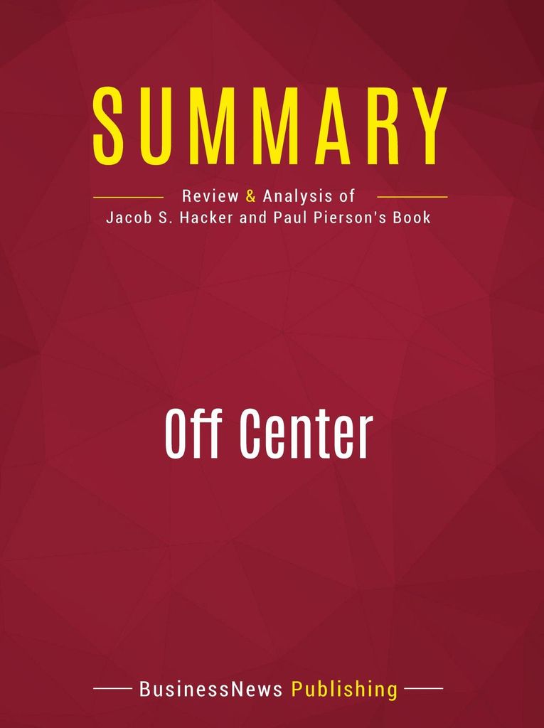 Summary: Off Center