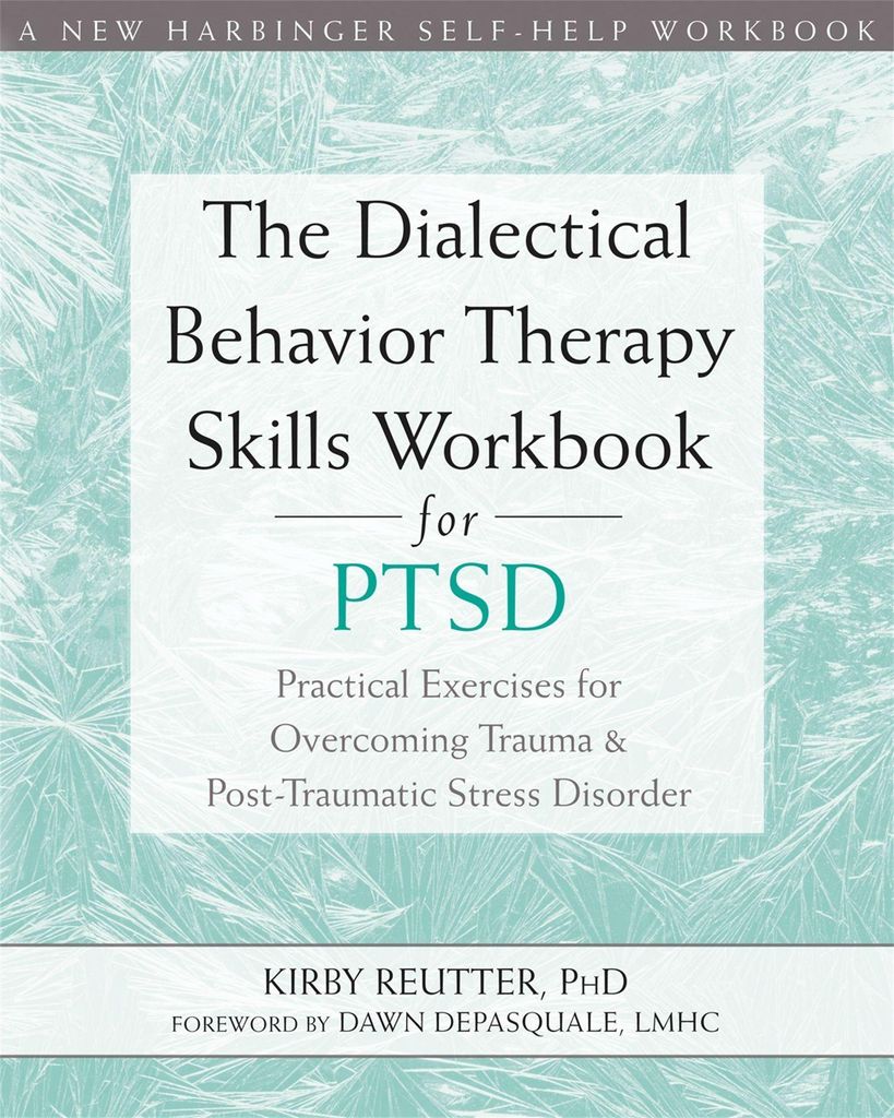 Dialectical Behavior Therapy Skills Work – Lingua: Inglese