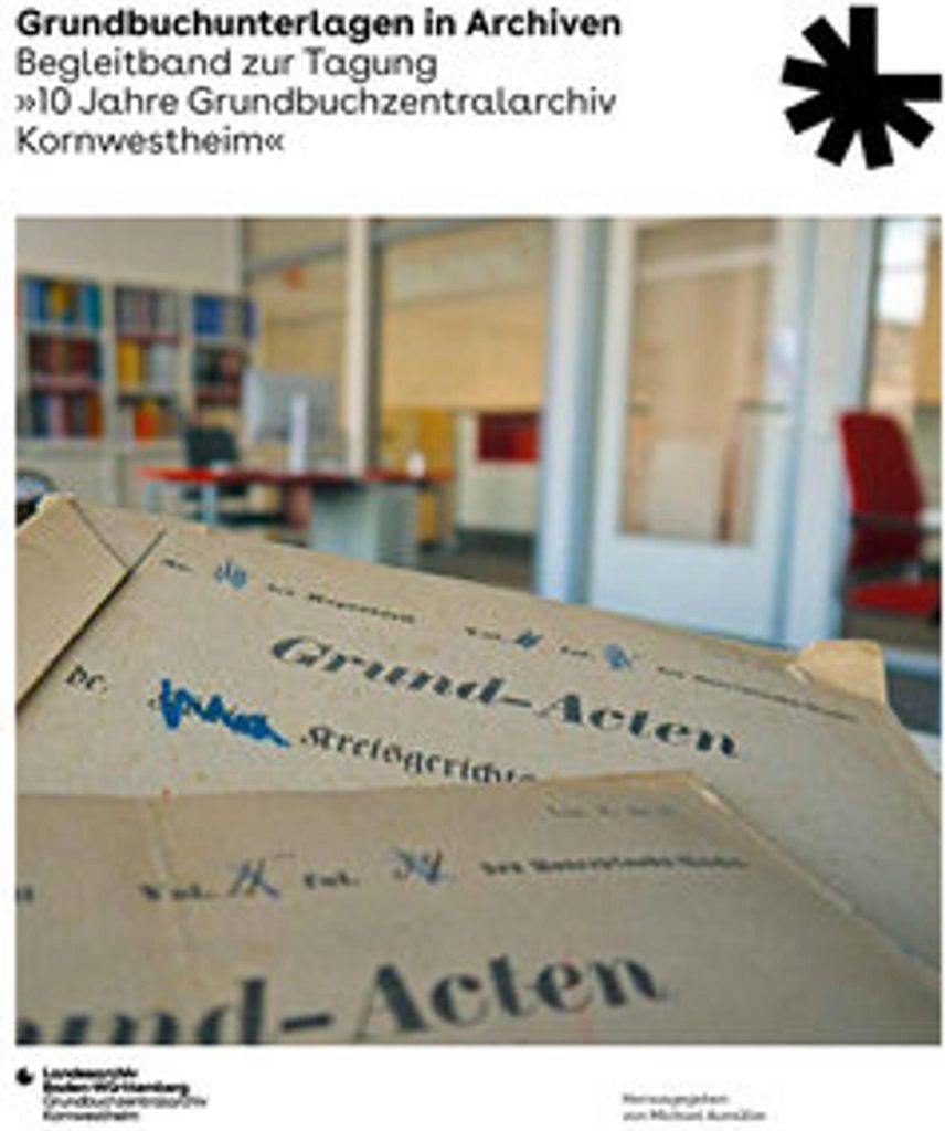 Grundbuchunterlagen in Archiven