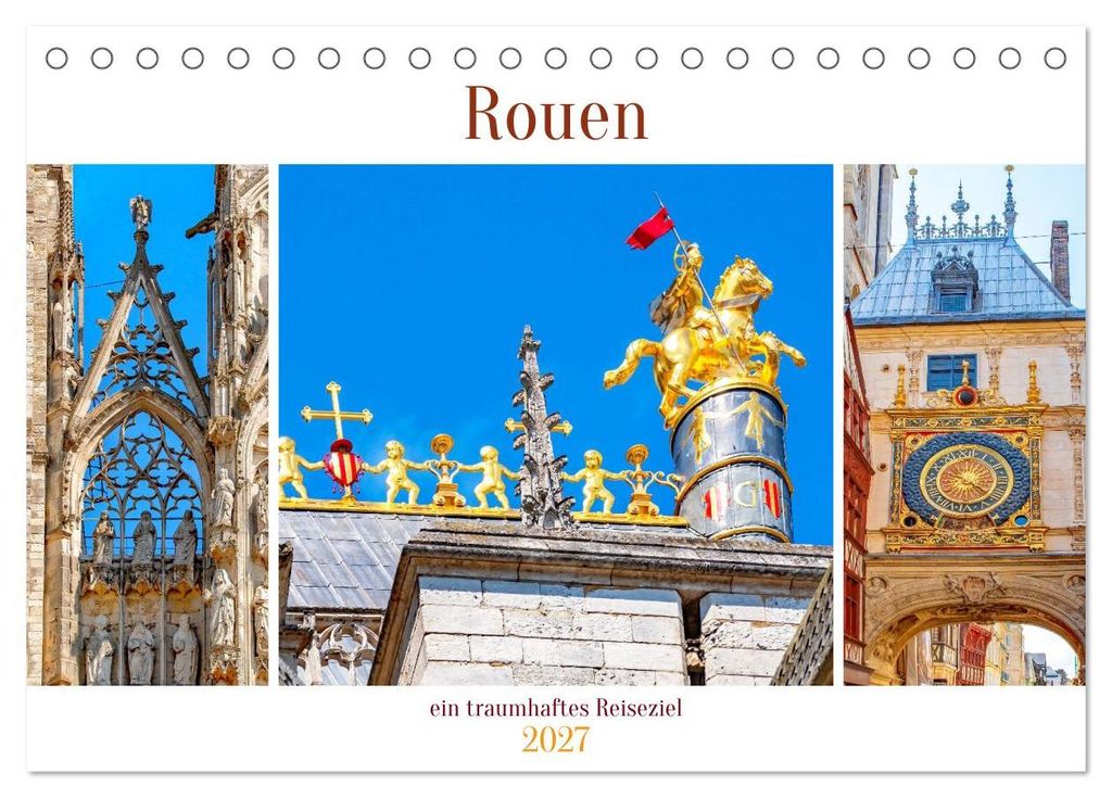 Rouen - ein traumhaftes Reiseziel (Tischkalender 2027 DIN A5 quer), CALVENDO Monatskalender