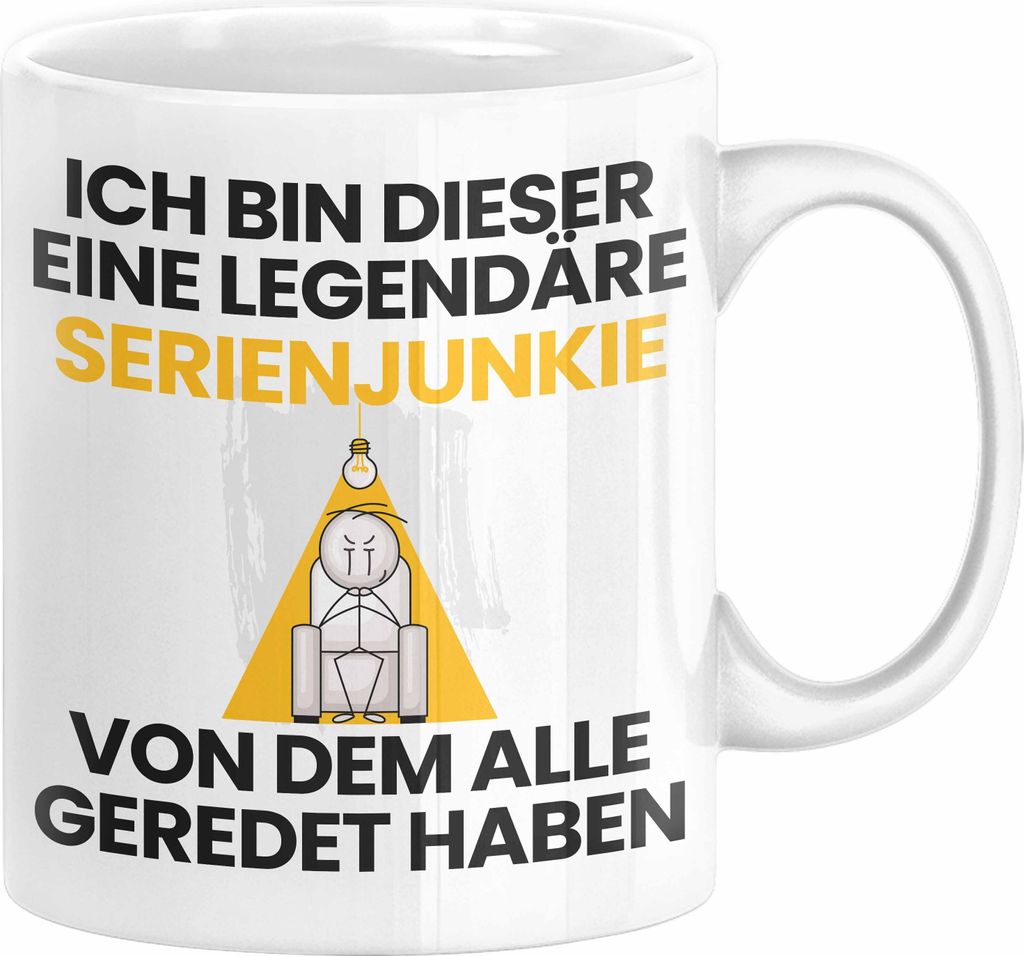 Serienjunkie Geschenk Tasse Lustige Geschenkidee Geburtstag für Serienjunkie Ich Bin Dieser Legendäre Serienjunkie Von Dem Alle Geredet Haben Kaf...