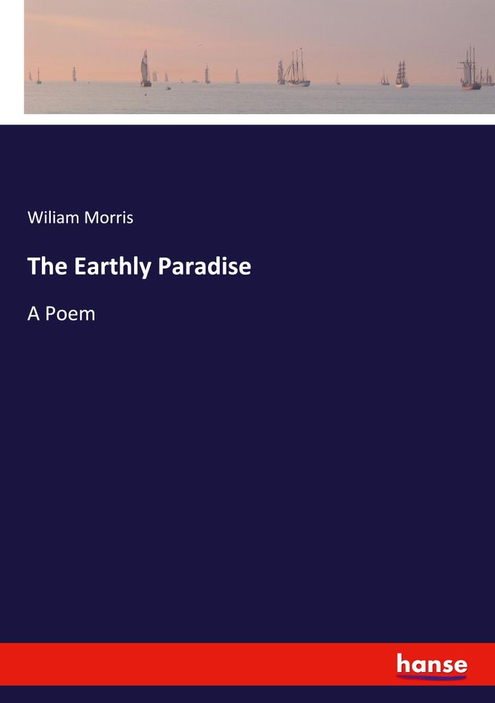 The Earthly Paradise