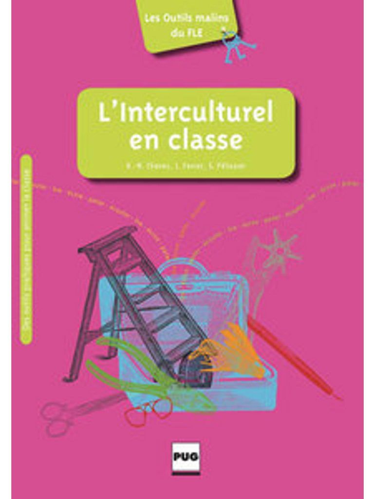 Les Outils malins du FLE: L'Interculturel en classe