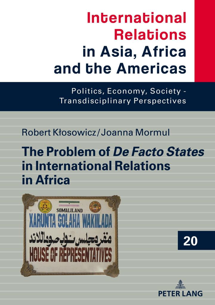 The Problem of De Facto States in International Relations in Africa