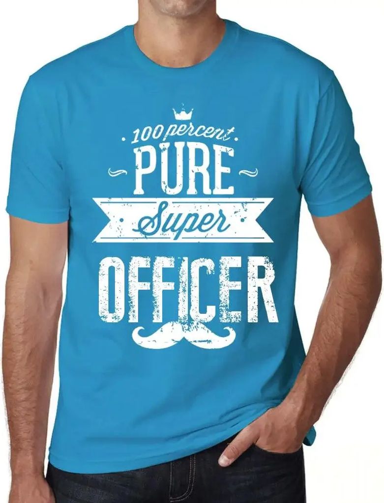 Herren Grafik T-Shirt 100% reiner Super-Offizier – 100% Pure Super Officer – Öko-Verantwortlich Vintage Jahrgang Kurzarm Lustige Druck Geburtstag