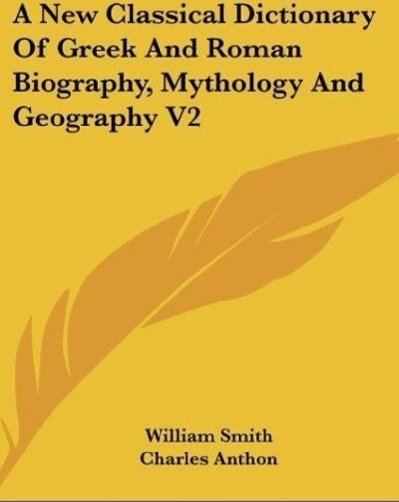 A New Classical Dictionary Of Grnd Roman Biography, Mythology And Geography V2