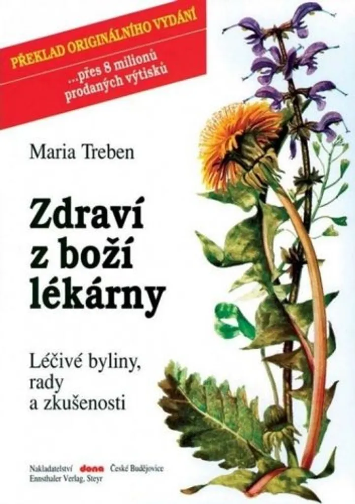 Remèdes Naturels Maria Treben - Livre Zdraví z boží lékárny pour la Famille