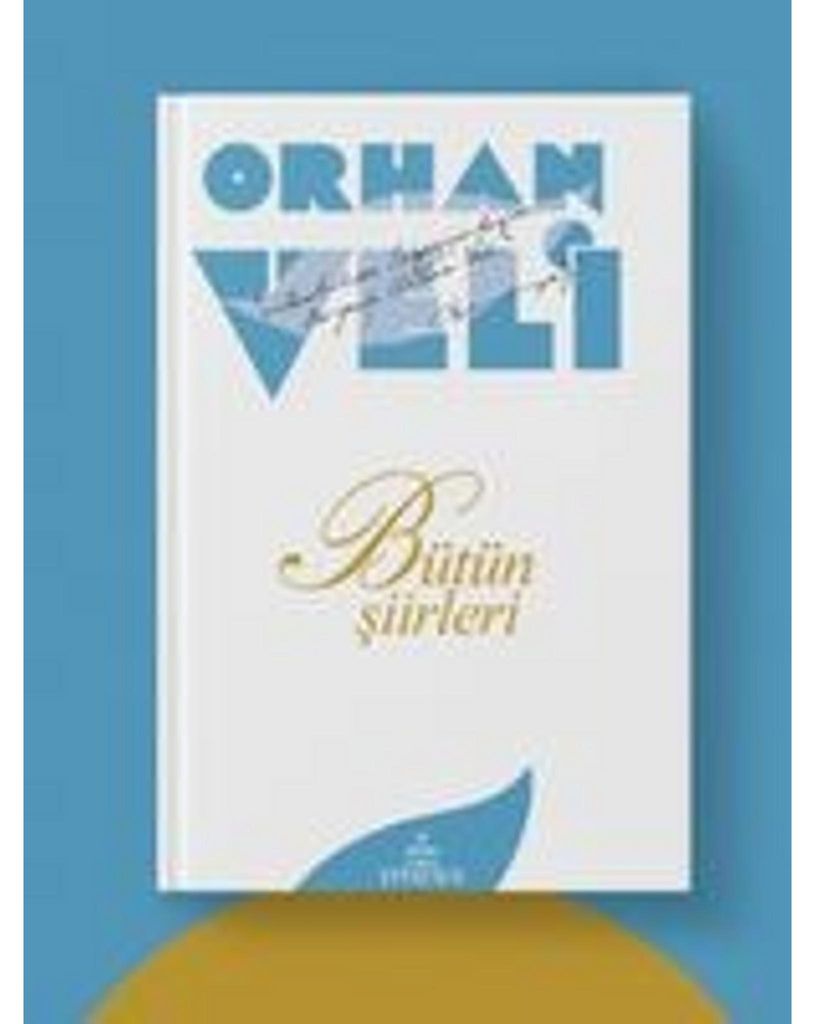Orhan Veli – Sämtliche Gedichte
