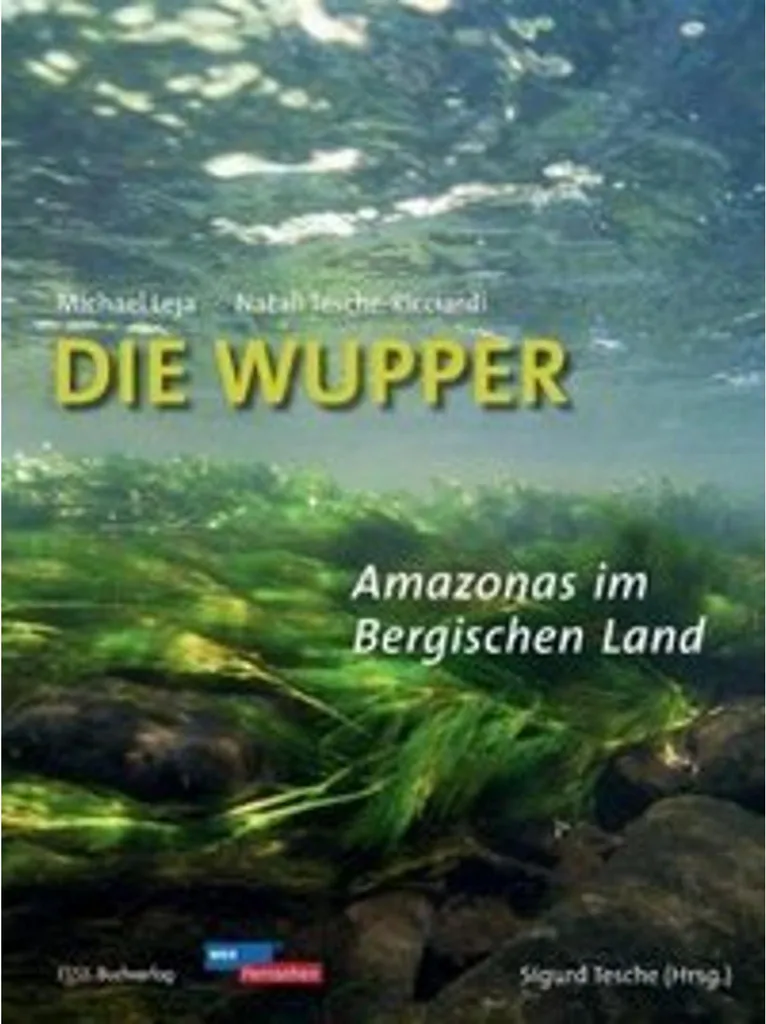 Documentaire Éducatif Die Wupper pour Passionnés de Nature et d'Écologie