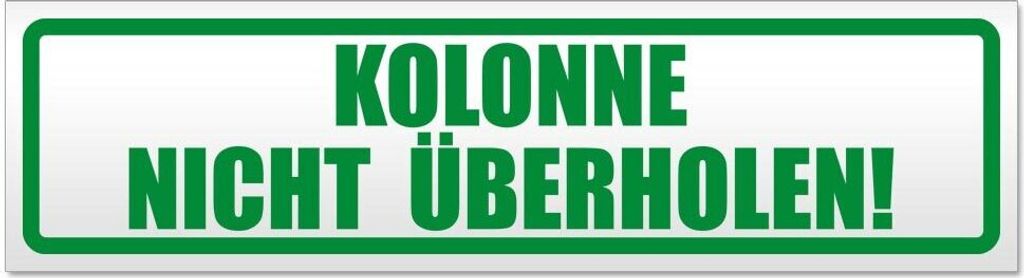 Kiwistar Kolonne Nicht überholen! Magnetschild Schild magnetisch - 30cm Grün - Magnetfolie für Auto PKW Kfz