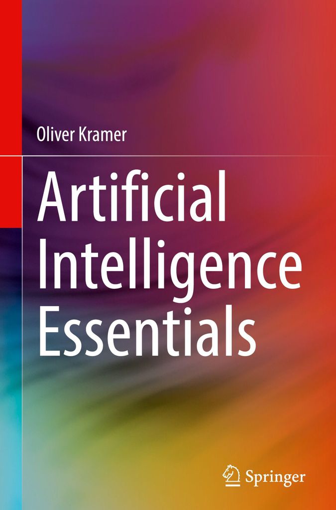 Kramer, O: Artificial Intelligence Essentials