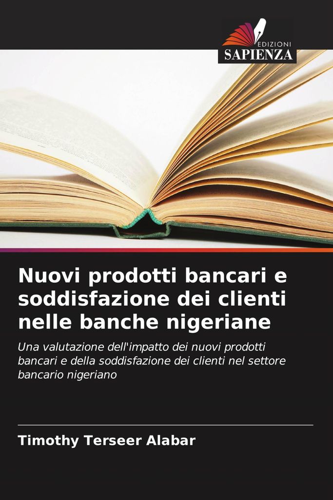Nuovi prodotti bancari e soddisfazione dei clienti nelle banche nigeriane