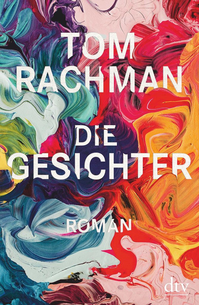 Rachman, T: Gesichter