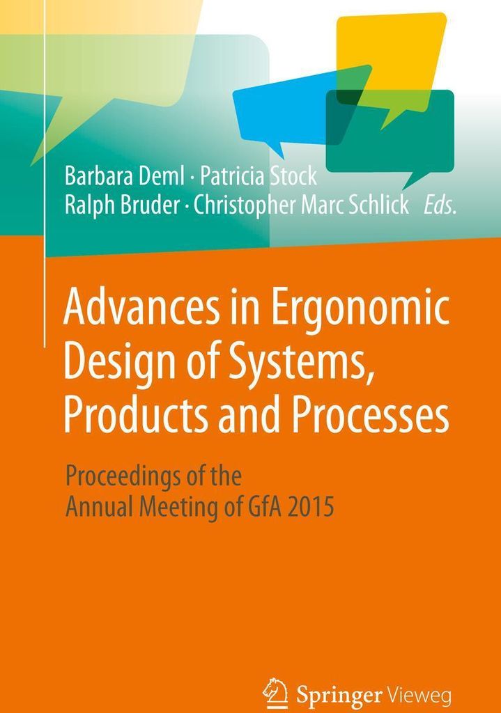 Advances in Ergonomic Design of Systems, Products and Processes