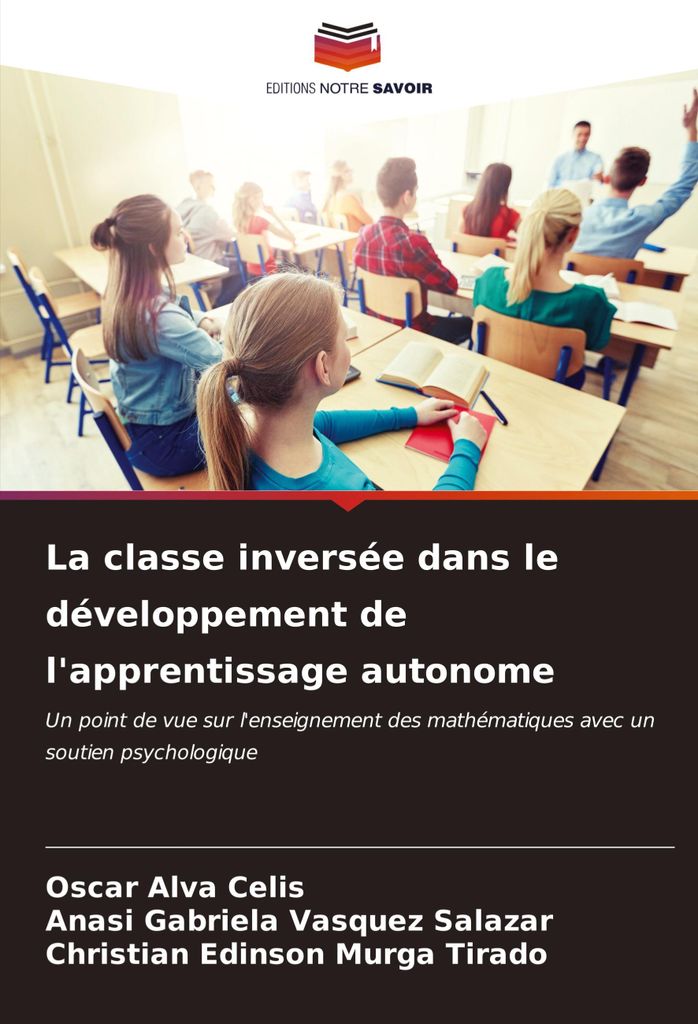 La classe inversée dans le développement de l'apprentissage autonome