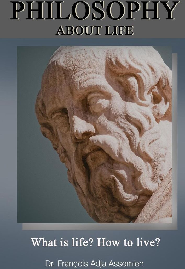 Philosophy About Life