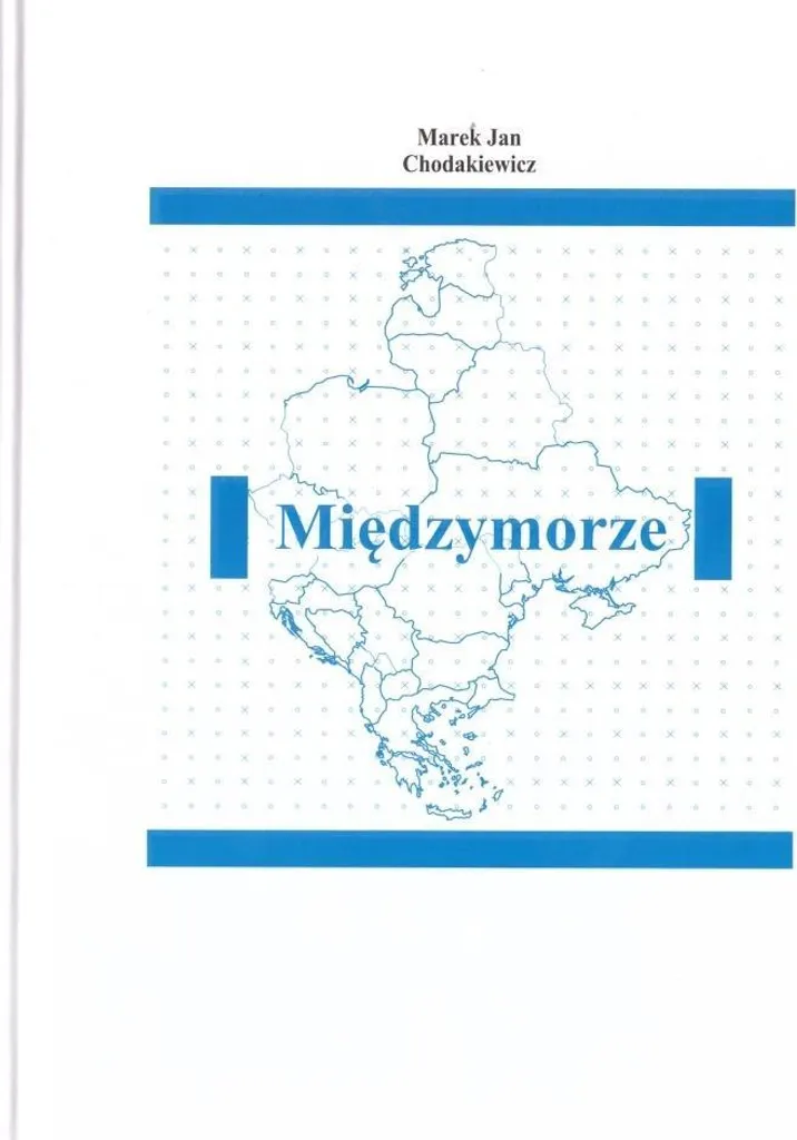 Ouvrage Géopolitique Międzymorze w.2 : Analyse de l'Europe de l'Est