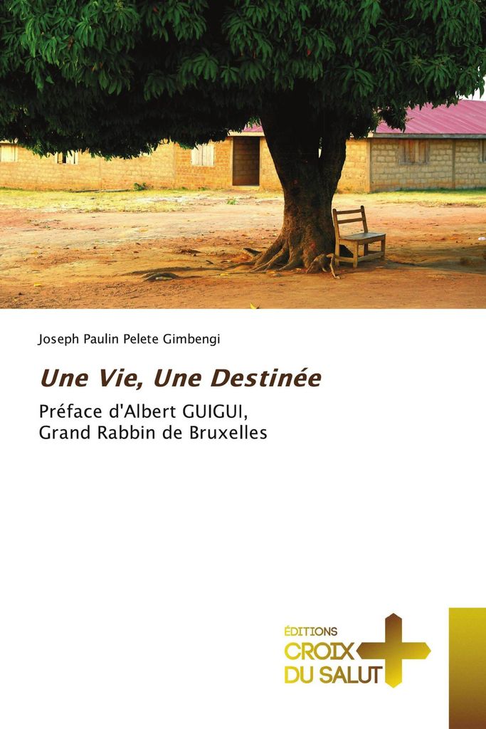 Une Vie, Une Destinée