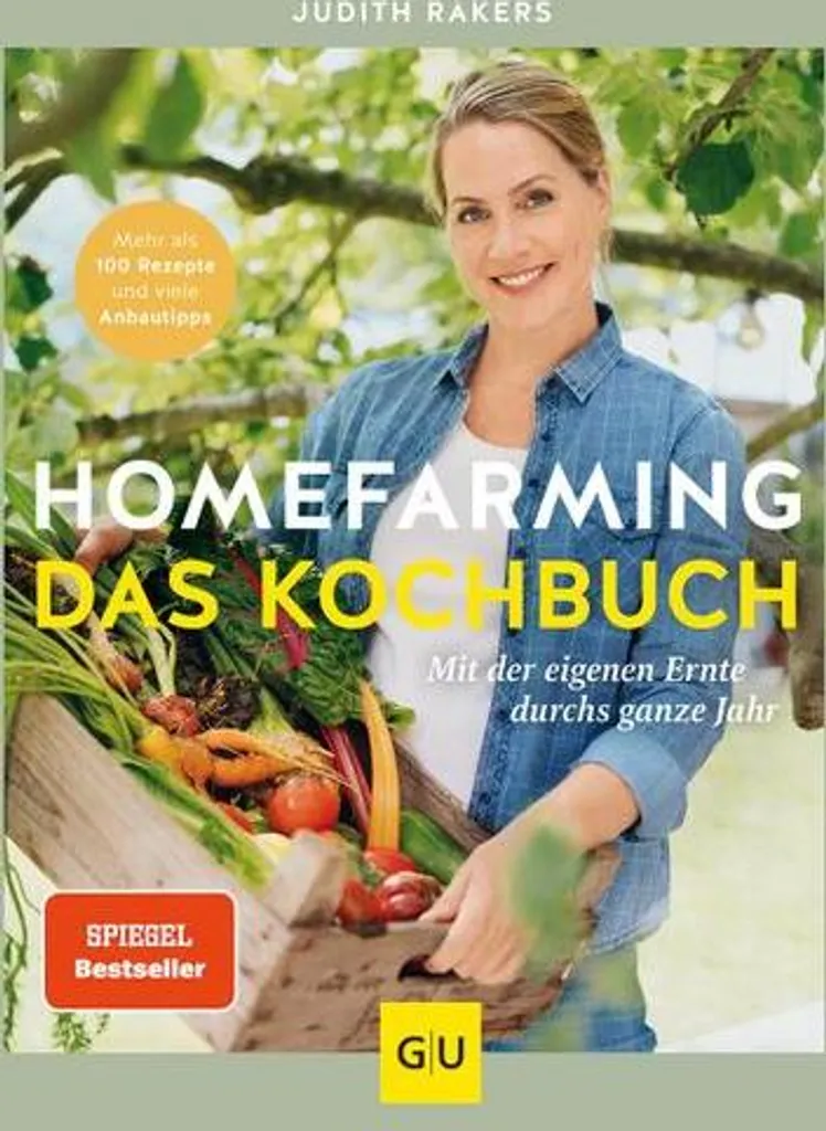 Homefarming : Das Kochbuch - Ne gâchez plus vos légumes du potager