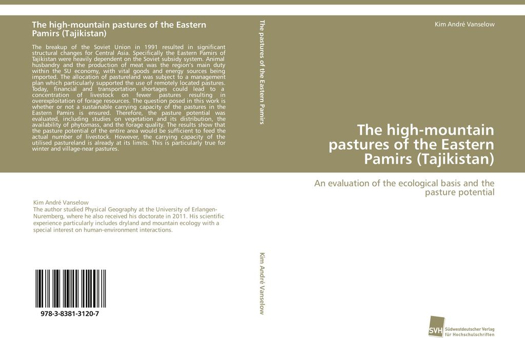 The high-mountain pastures of the Eastern Pamirs (Tajikistan)