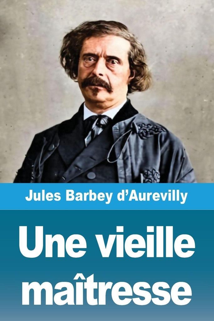 Une vieille maîtresse
