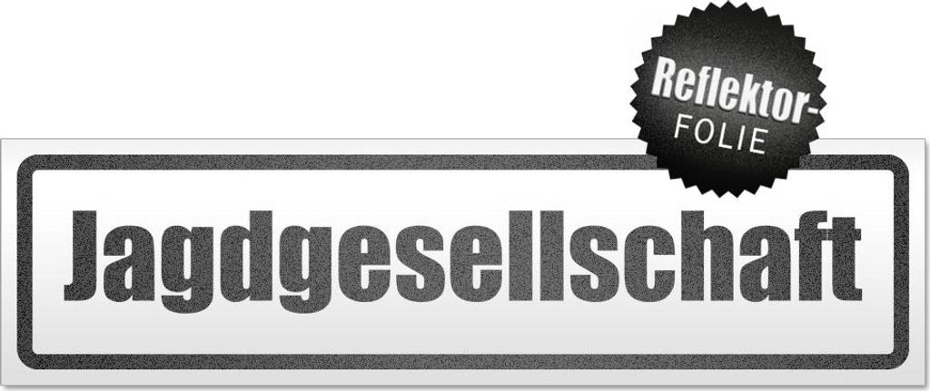 Jagdgesellschaft Magnetschild Schild magnetisch