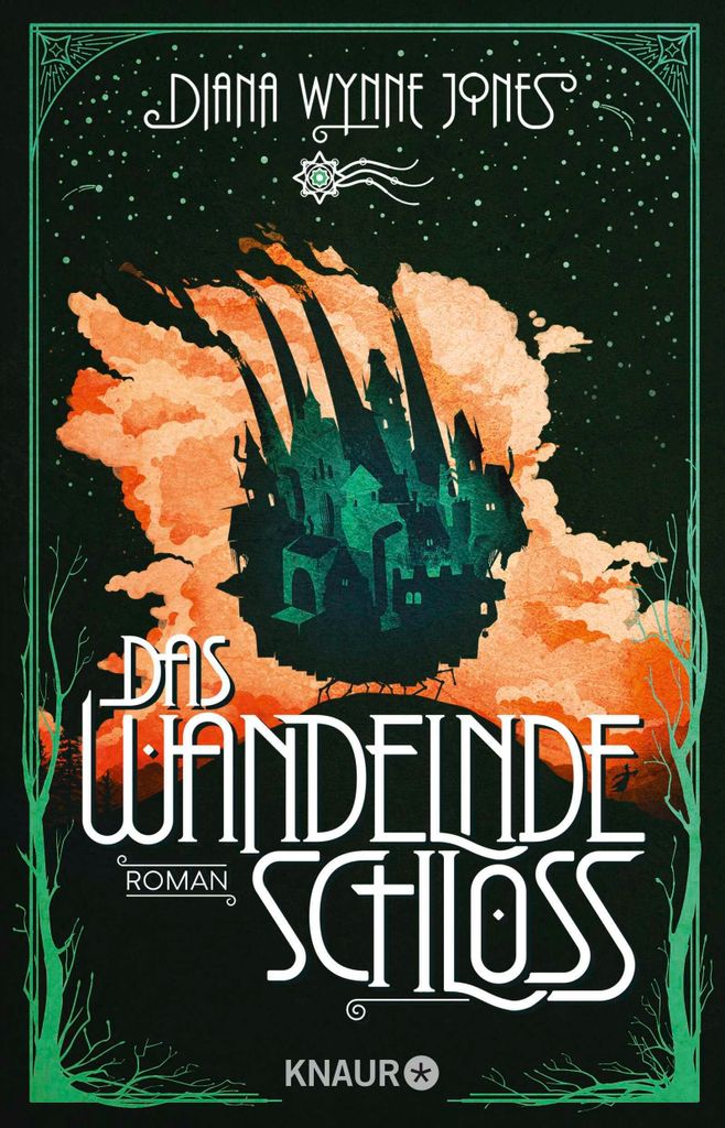 Das wandelnde Schloss: Roman. Die Romanvorlage zum zauberhaften Kinofilm (Die Howl-Saga, Band 1)