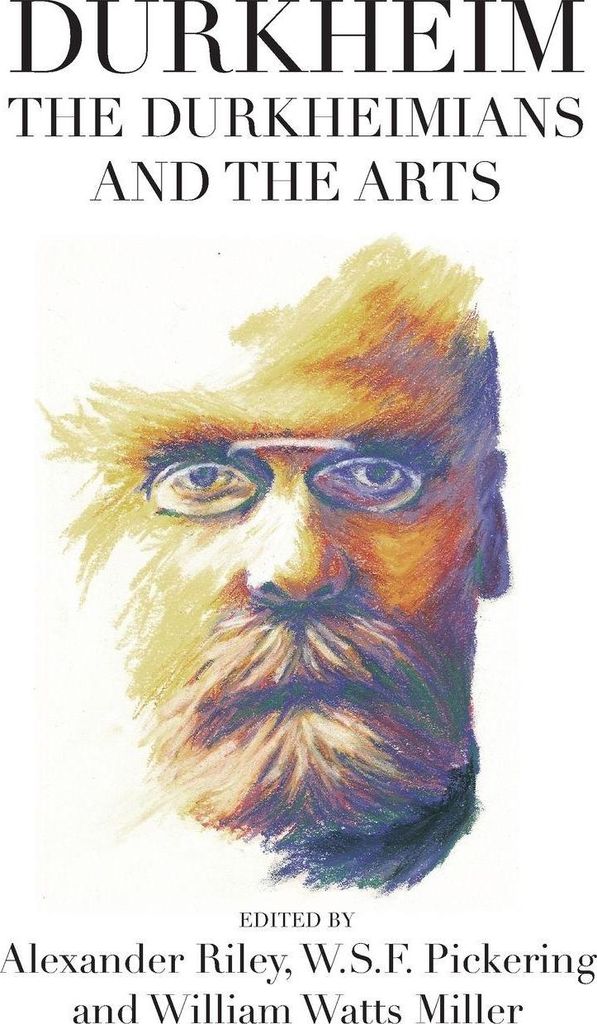 Durkheim, the Durkheimians, and the Arts