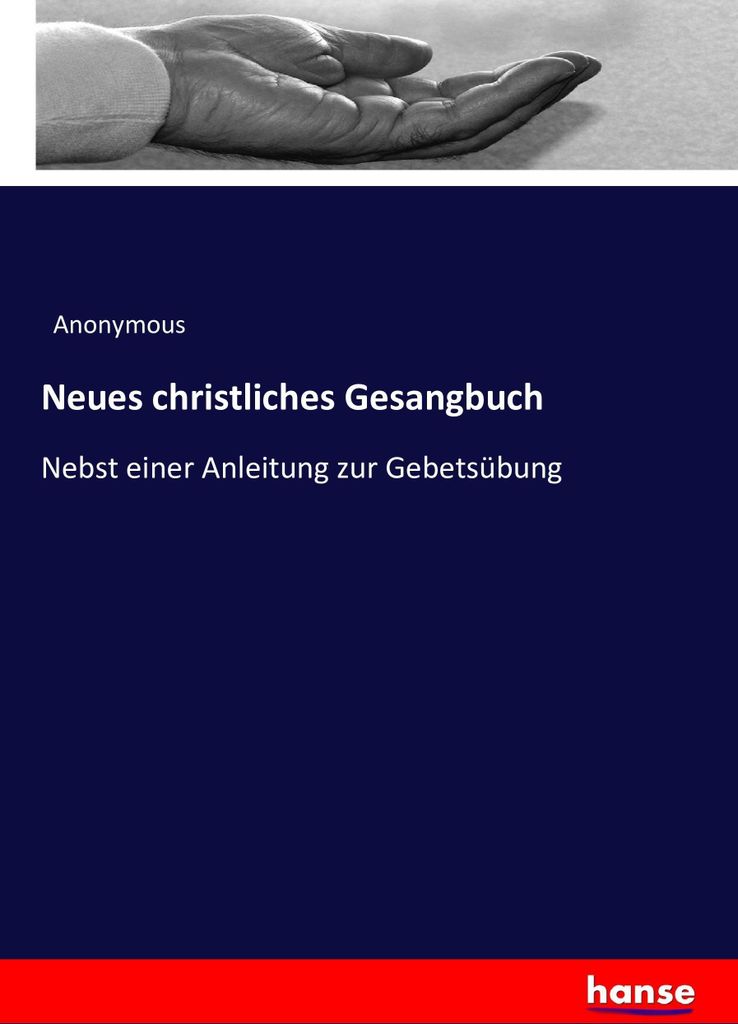 Neues christliches Gesangbuch