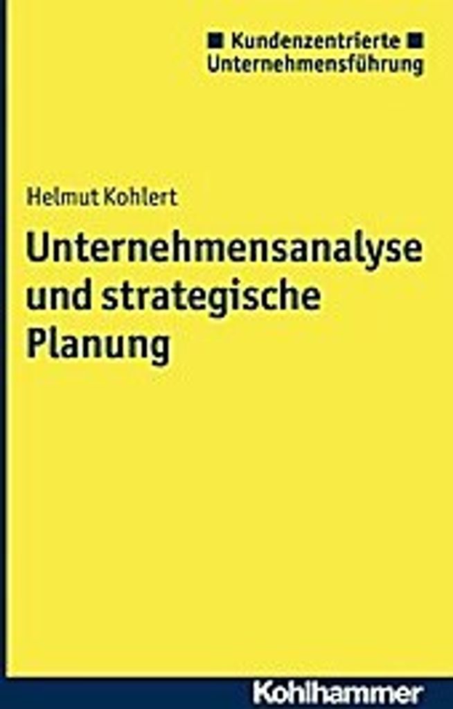 Unternehmensanalyse und strategische Planung