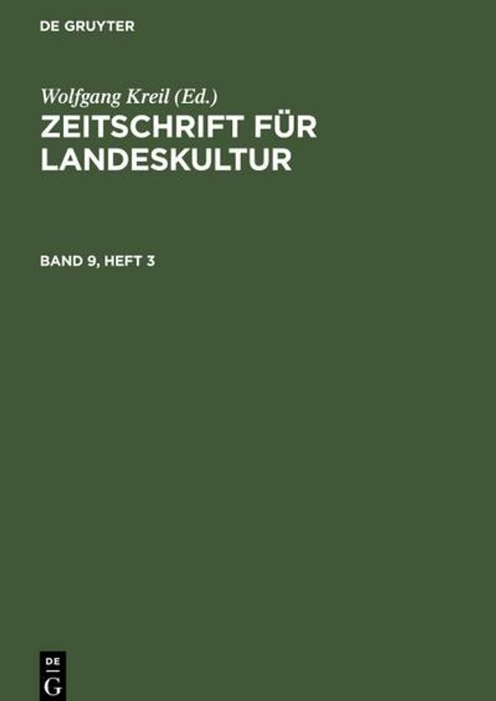 Zeitschrift für Landeskultur. Band 9, Heft 3