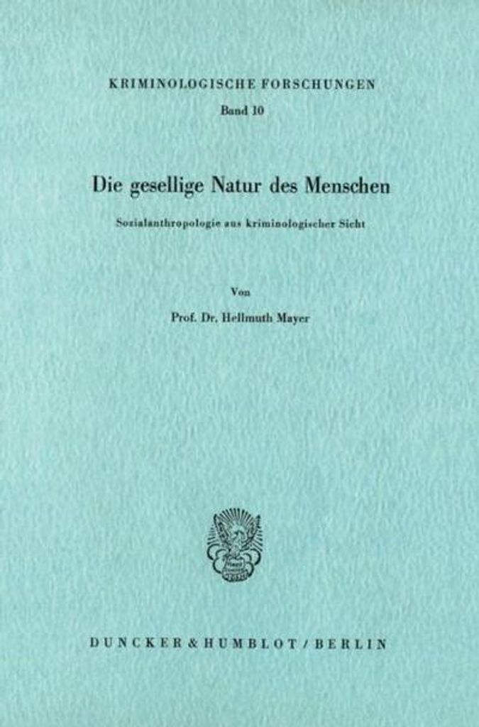Die gesellige Natur des Menschen.