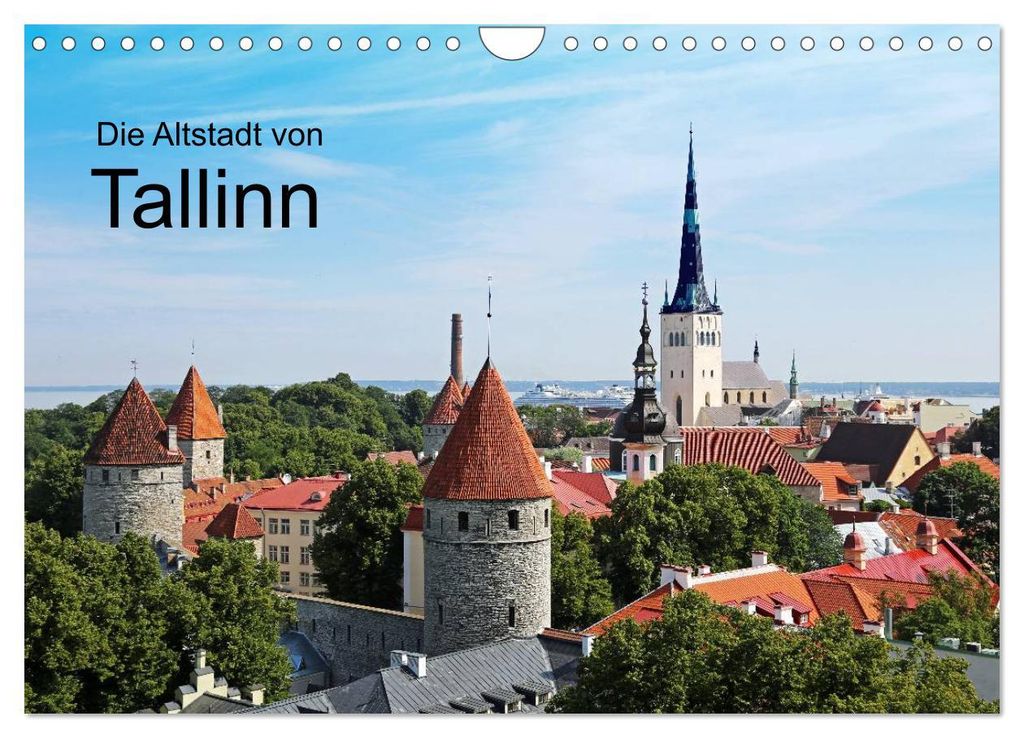 Die Altstadt von Tallinn (Wandkalender 2027 DIN A4 quer), CALVENDO Monatskalender