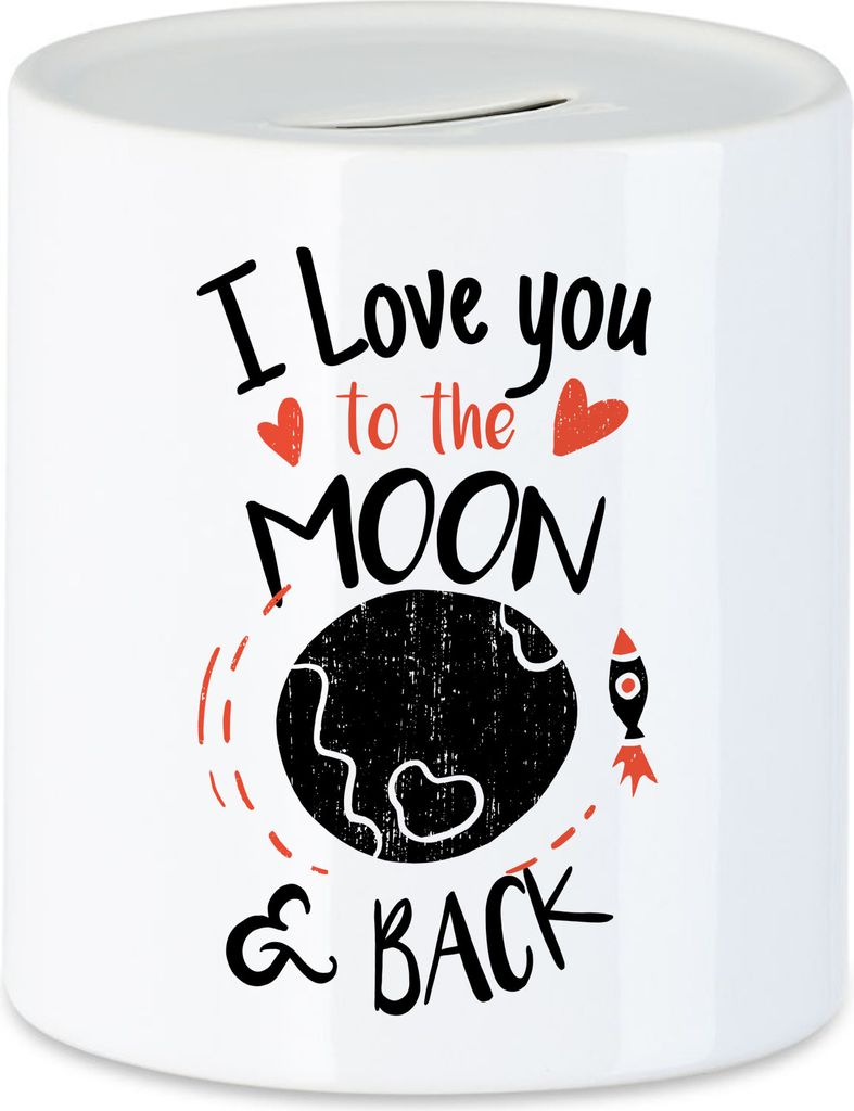 I Love You To The Moon and Back Spardose Liebeserklärung Liebesbeweis Unendliche Liebe Verliebt Herzblatt