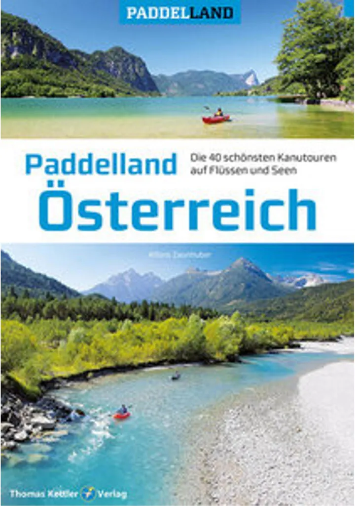 Préparer son Voyage Paddle en Autriche avec le Guide Paddelland Österreich