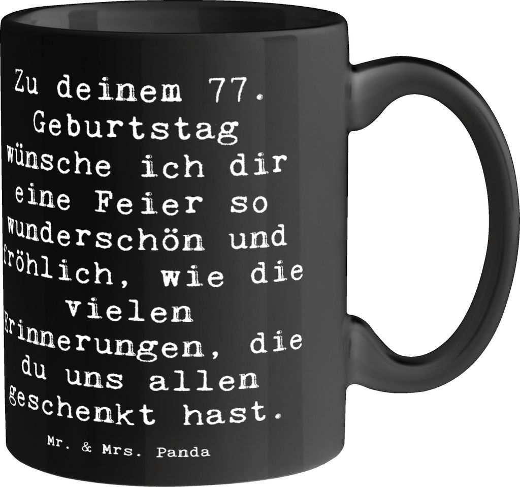 Mr. & Mrs. Panda Tasse Spruch 77. Geburtstag - Schwarz - Geschenk, Erinnerungen, für büro, wunderschön, Jubiläum, 77 Jahre, Happy Birthday, Kaf...