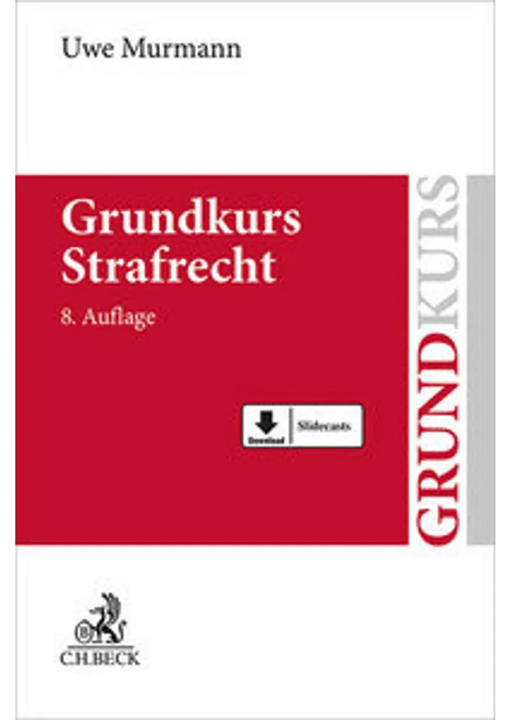 Réussir ses examens de droit avec le manuel Grundkurs Strafrecht