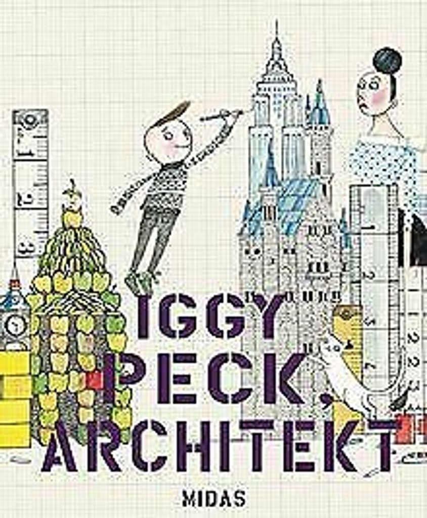 Iggy Peck, Architekt