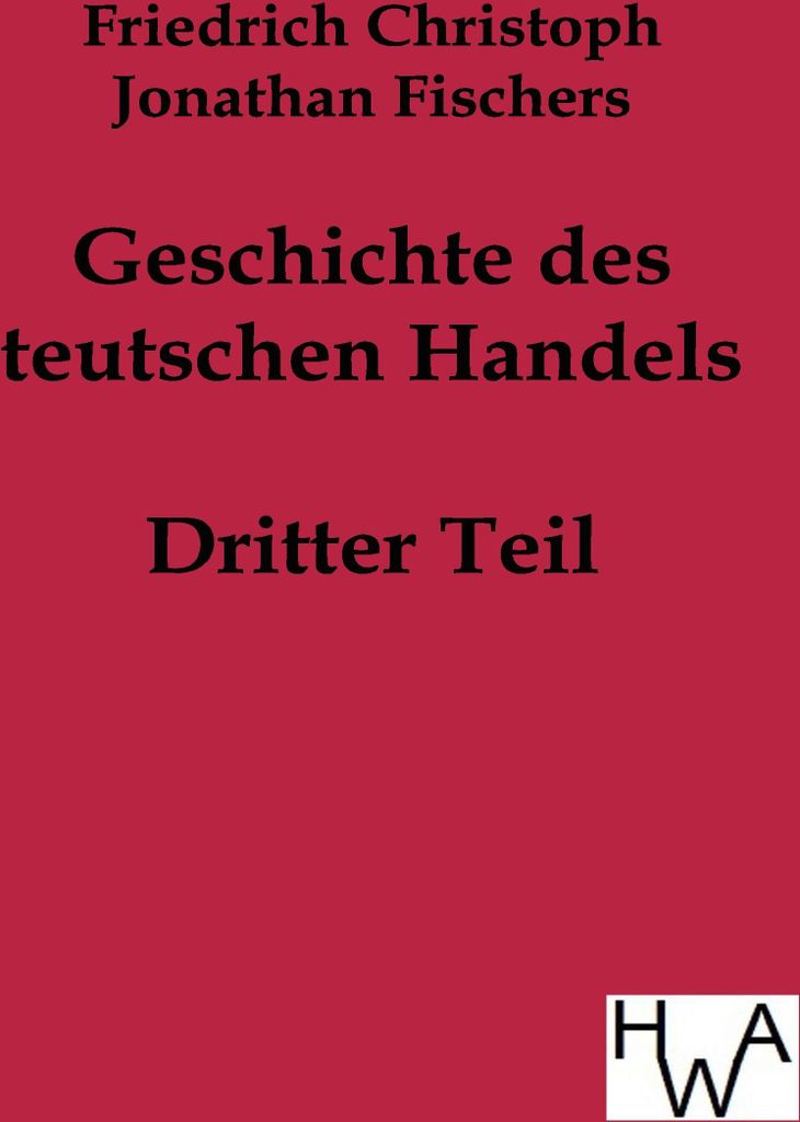 Geschichte des teutschen Handels