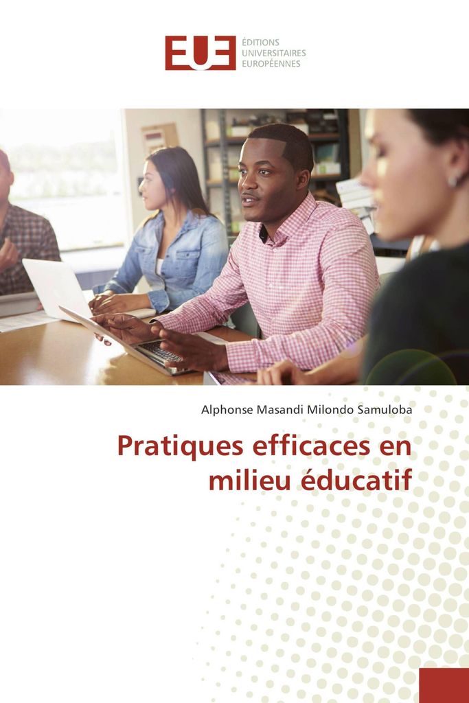 Pratiques efficaces en milieu éducatif