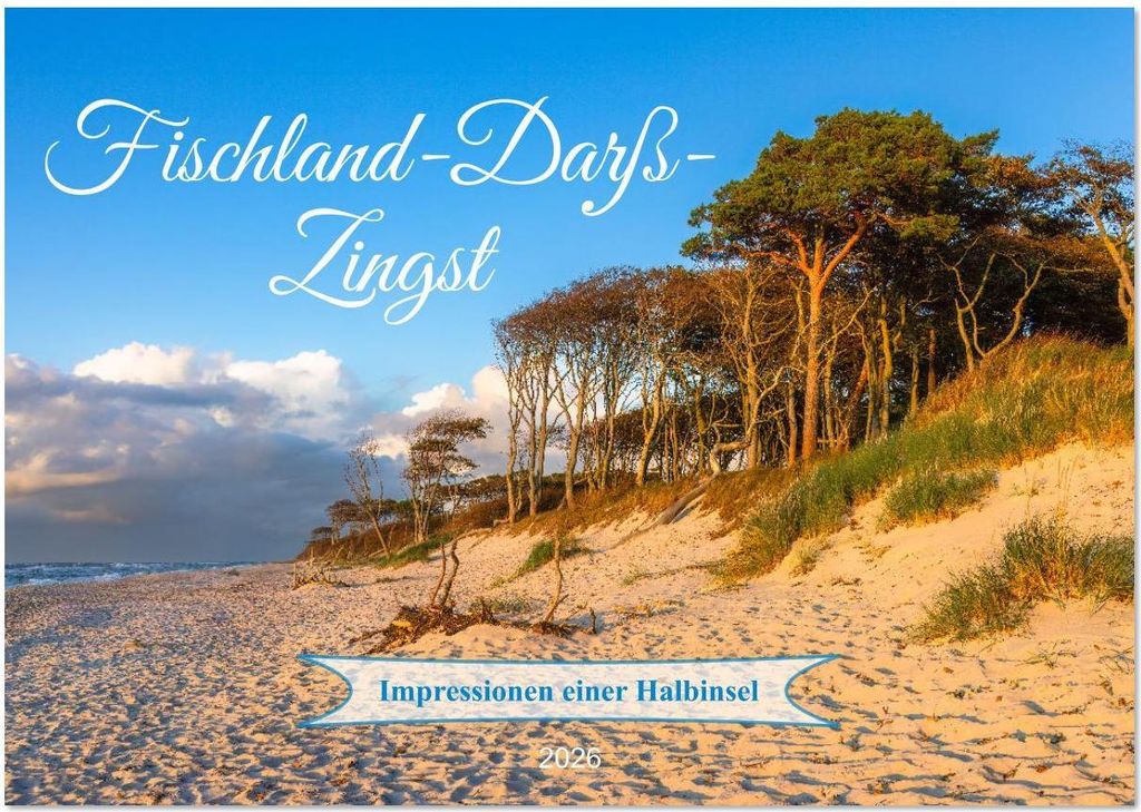 Fischland-Darß-Zingst Impressionen einer Halbinsel (Wandkalender 2026 DIN A4 quer), CALVENDO Monatskalender