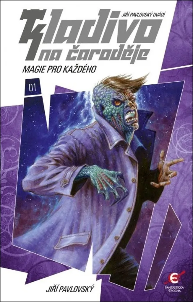 Roman Fantasy Magie pour tous, Tome 1 de Kladivo na čaroděje Broché