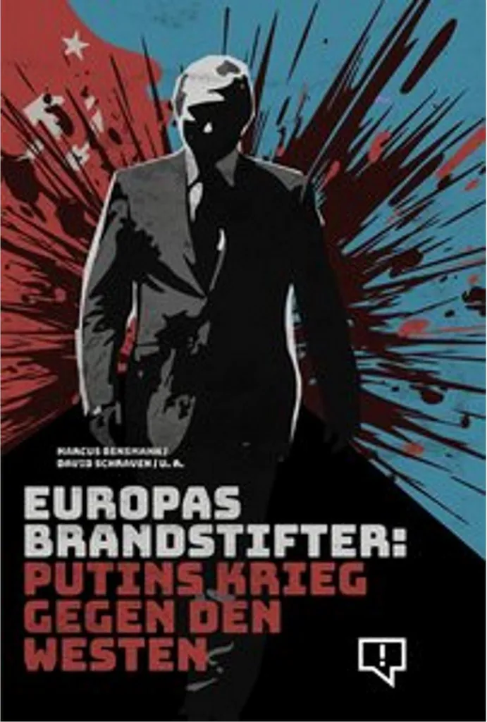 Livre Europas Brandstifter : Analyse de la géopolitique européenne actuelle