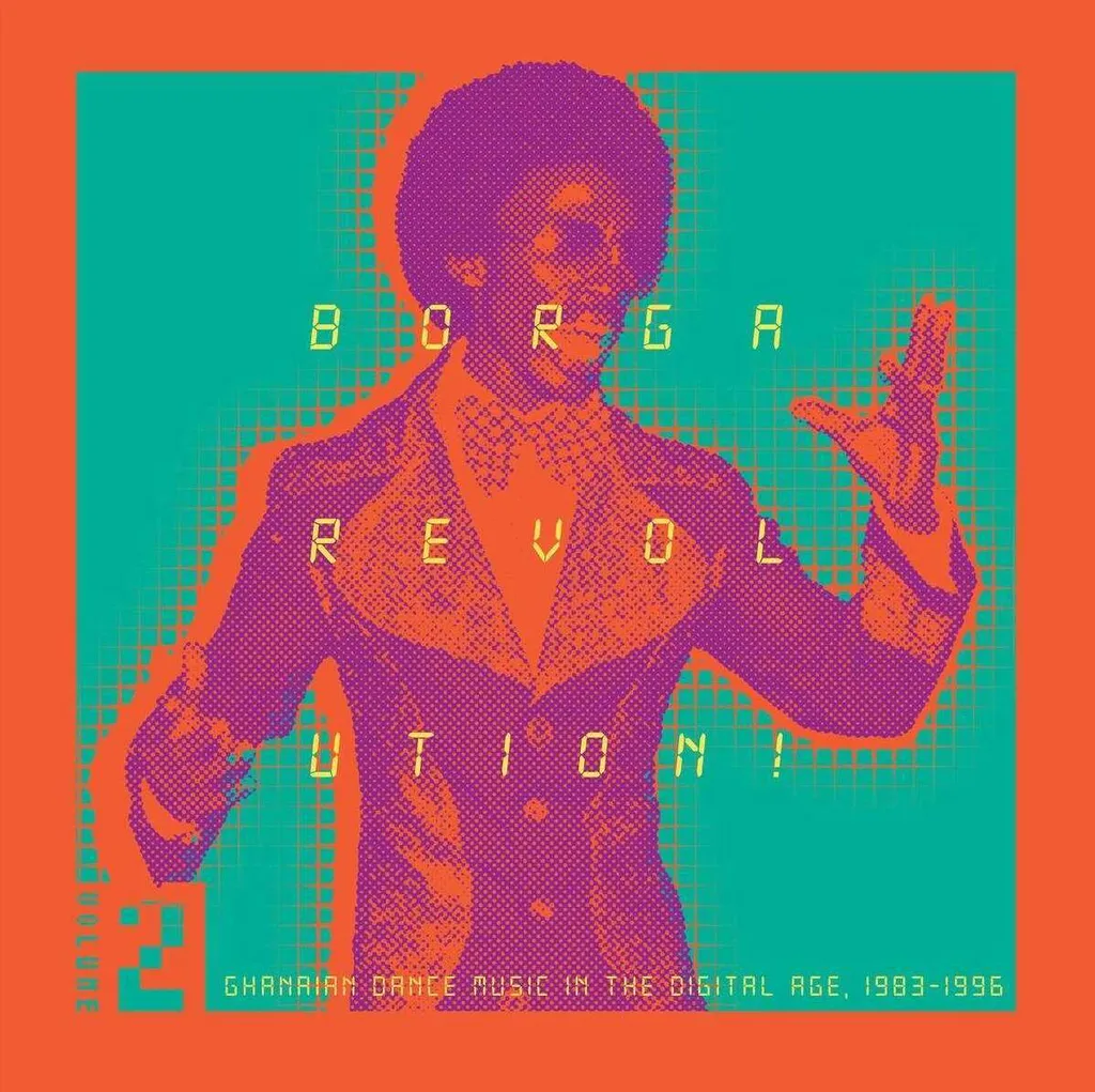 Vinyle Borga Revolution Vol. 2 Kalita Records Ghanaian Dance Music 1983-1996