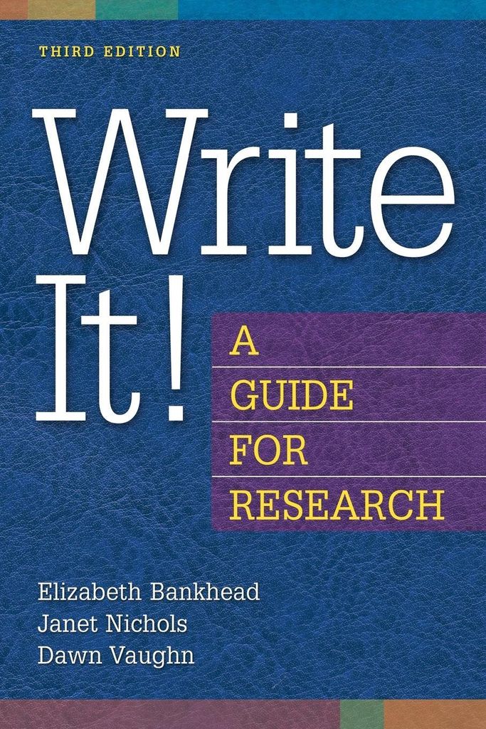 Write It! A Guide for Research
