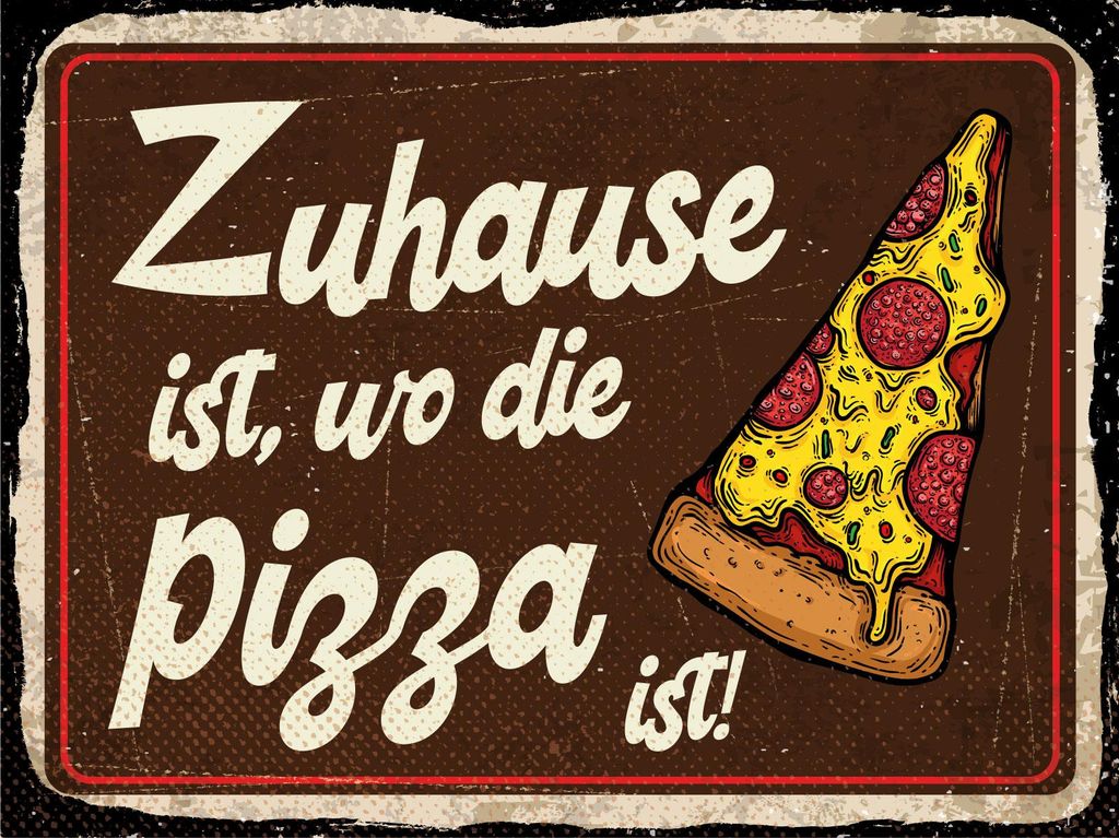 vianmo Blechschild 30x40 cm Zuhause ist, wo die Pizza ist