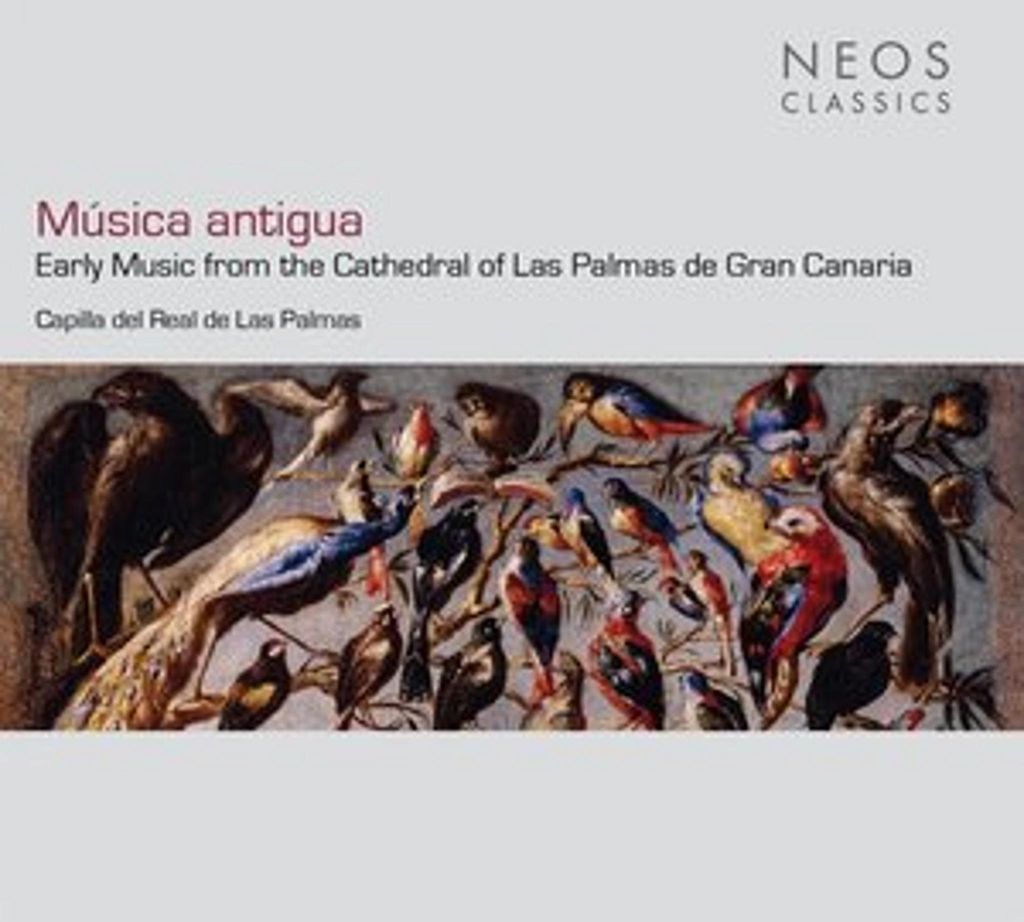 Música Antigua - Early Music from the Cathedral of Las Palmas de Gran Canaria