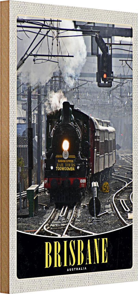 Holzschild Reise 20x30cm Brisbane Australien Lokomotive